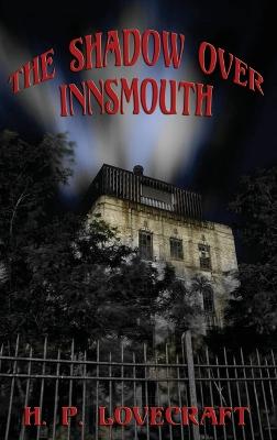 Shadow over Innsmouth