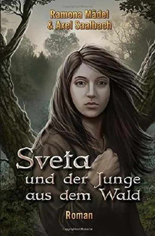 Sveta und der Junge aus dem Wald