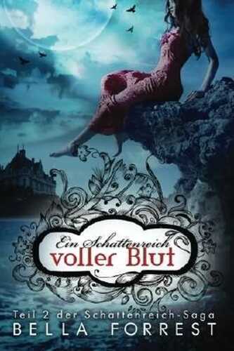 Ein Schattenreich voller Blut