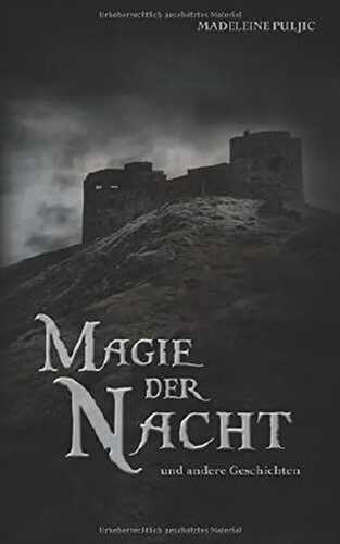 Magie der Nacht und andere Geschichten