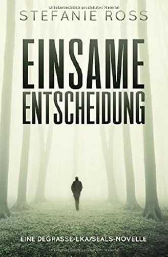Einsame Entscheidung