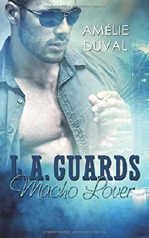 L.A. Guards: Macho Lover