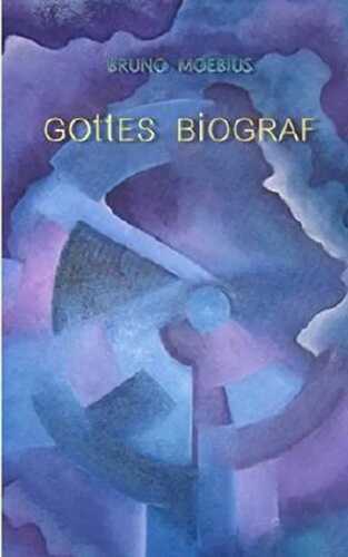 Gottes Biograf