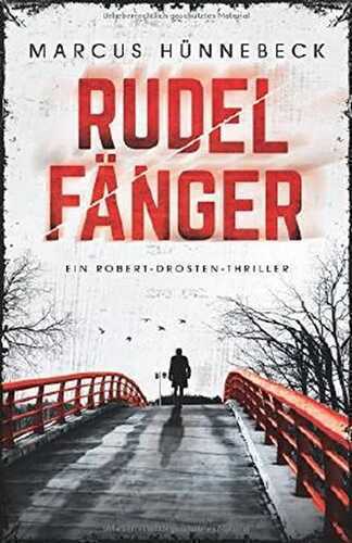 Rudelfänger — Marcus Hunnebeck