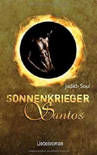 Sonnenkrieger 2 Santos