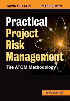 Practical Project Risk Management, Third Edition