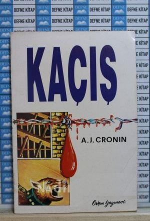 Kaçış — A. J. Cronin