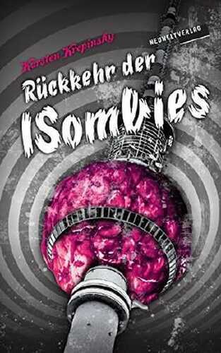 Rückkehr der ISombies