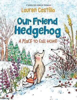 Our Friend Hedgehog: A Place to Call Home