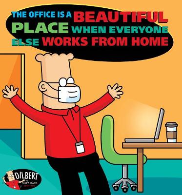 Office Is a Beautiful Place When Everyone Else Works from Home