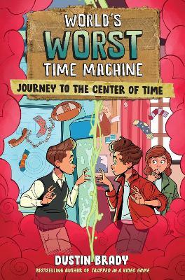 World's Worst Time Machine