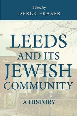 Leeds and its Jewish Community