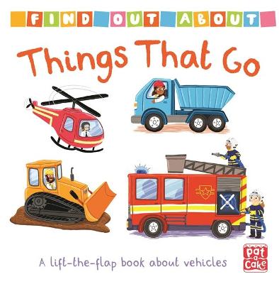 Find Out About: Things That Go — Mandy Archer