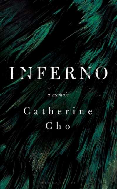 INFERNO. A Memoir of Motherhood and Madness
