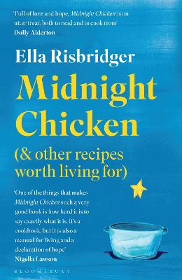 Midnight Chicken — Ella Risbridger
