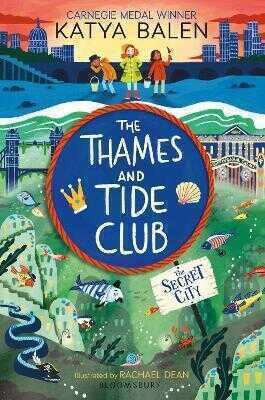 Thames and Tide Club: The Secret City