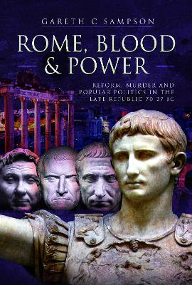 Rome, Blood and Power