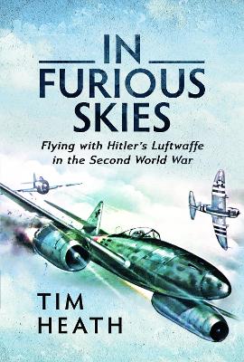 In Furious Skies — Tim Heath