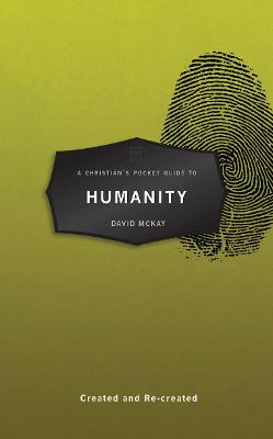 Christian's Pocket Guide to Humanity