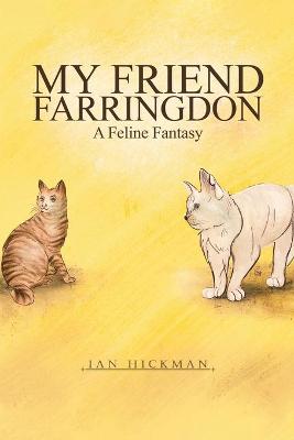 My Friend Farringdon