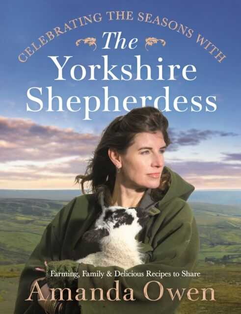 Celebrating The Seasons With The Yorkshire Shepherdess