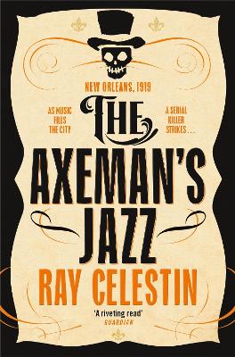 Axeman''s Jazz