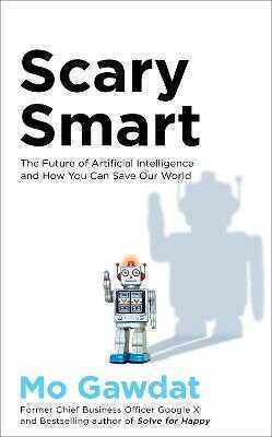 Scary Smart