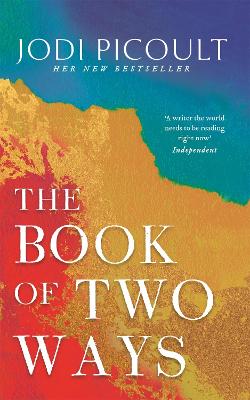 Book of Two Ways: The stunning bestseller about life, death and missed opportunities