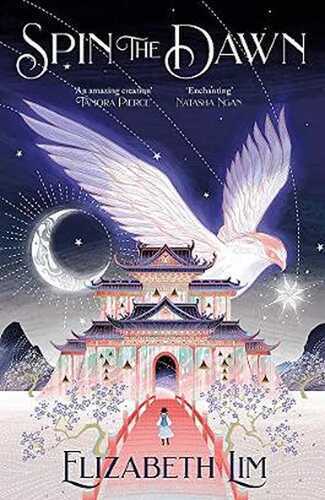 Spin the Dawn — Elizabeth Lim