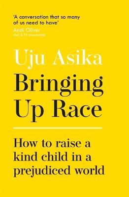 Bringing Up Race