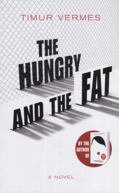Hungry and the Fat