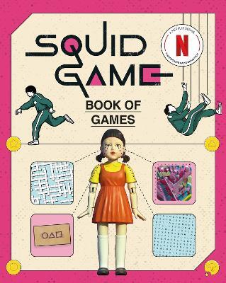 The Squid Game Book of Games
