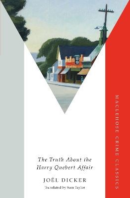 Truth About The Harry Quebert Affair — Joël Dicker