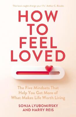 How to Feel Loved