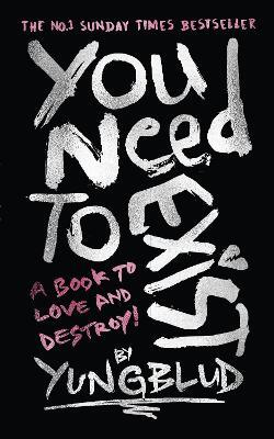 You Need To Exist