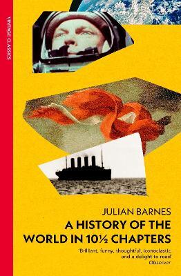 A History of the World in 10 1/2 Chapters