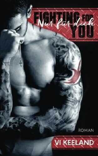 Fighting for you - Nur für dich