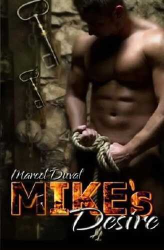Mike's Desire