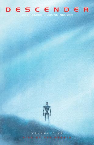 Descender Volume 5: Rise of the Robots