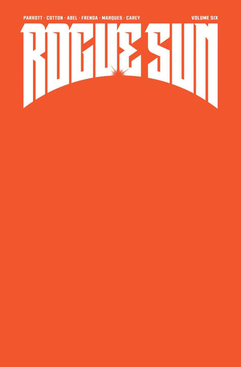 Rogue Sun Volume 6