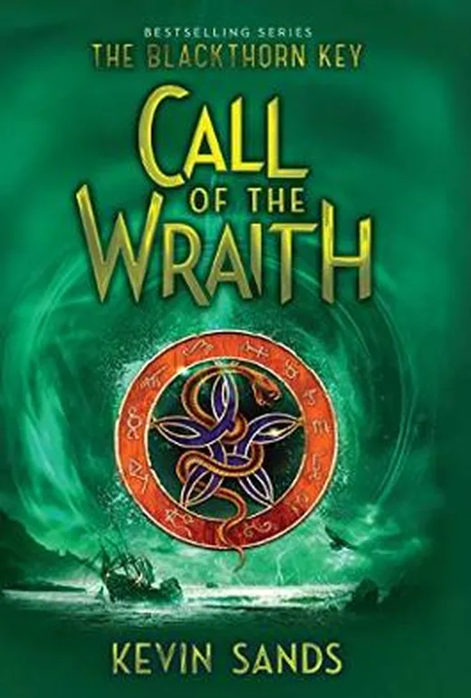 Call of the Wraith (Volume 4) (The Blackthorn Key)