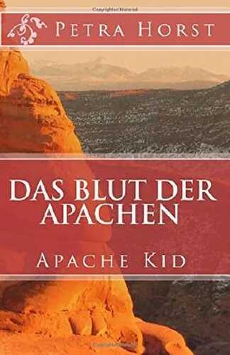 Das Blut der Apachen: Apache Kid