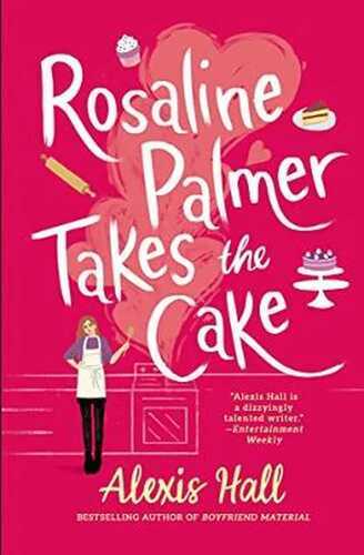 Rosaline Palmer Takes the Cake (Winner Bakes All, 1, Band 1)