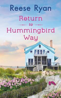 Return to Hummingbird Way