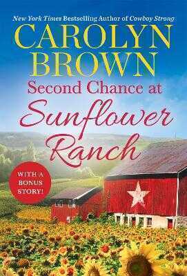 Second Chance at Sunflower Ranch