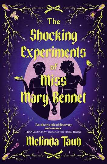 The Shocking Experiments Of Miss Mary Bennet
