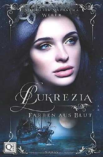 Lukrezia - Farben aus Blut