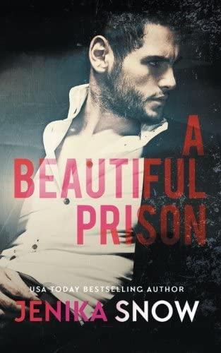 A Beautiful Prison