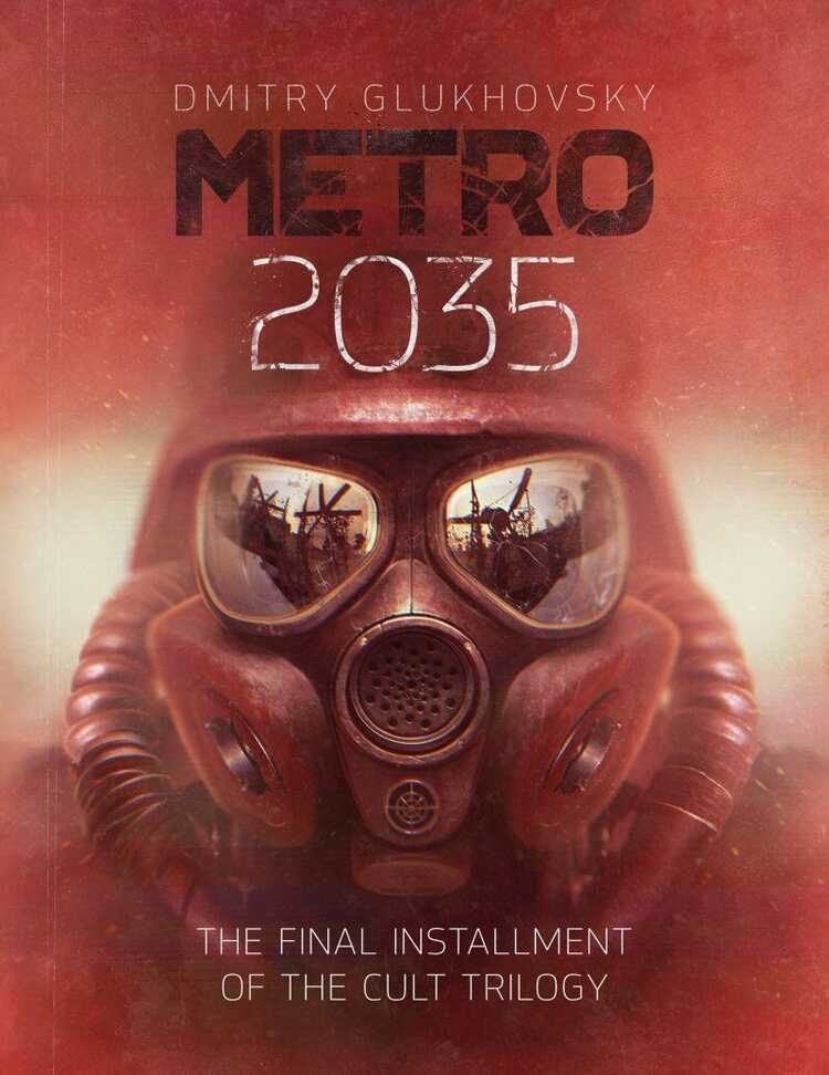 Metro 2035 — Dmitry Glukhovsky