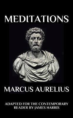 Marcus Aurelius - Meditations